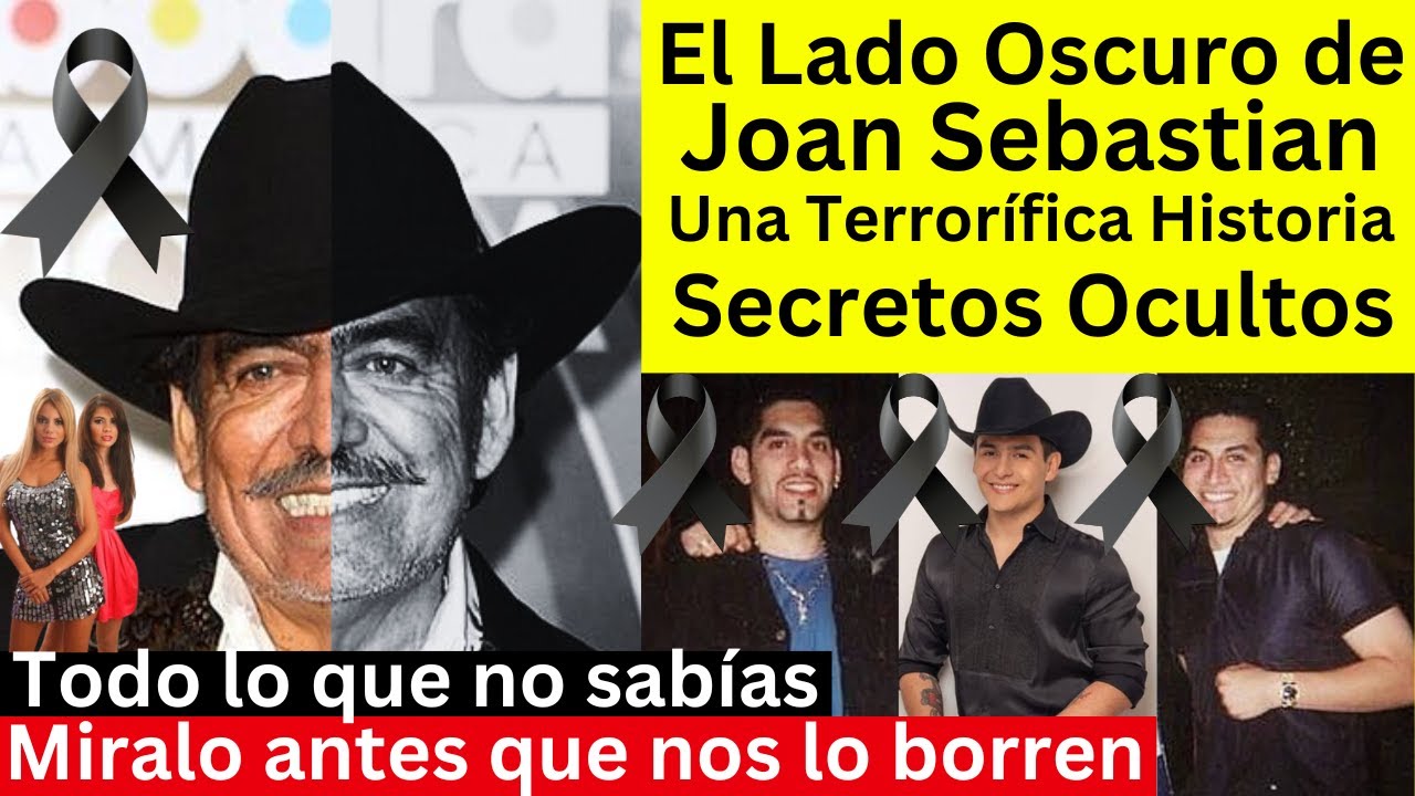 el lado oscuro de Joan Sebastián | La Realidad supera la Ficción | Secretos Ocultos