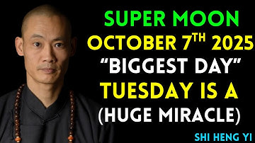 🚨SUPER MOON October 7, 2025 – TONIGHT! 7 Shocking MIRACLES That Will Change Your Destiny