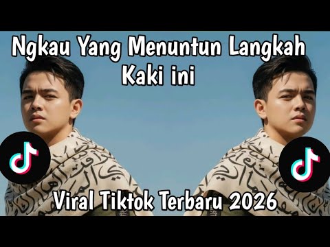 Engkau Yang Menuntun Langkah Kaki Ini