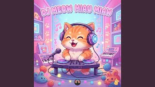 Download Lagu DJ Meow Miau Miaw Download Lagu DJ Meow Miau Miaw