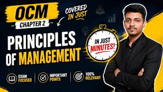 Principles of Management | Class 12 OCM Chapter 2 | Full Chapter Explanation in Hindi