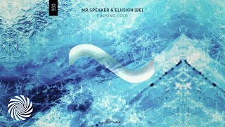 Mr.Speaker &amp; Elusion - F*cking Cold