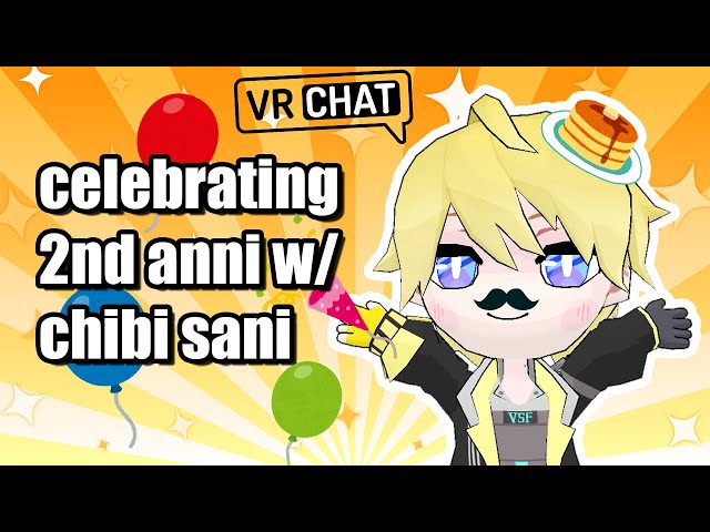 【VRCHAT】HAPPY SANIVERSARY【NIJISANJI EN | Sonny Brisko】のサムネイル