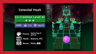 Rolling Sky  Celestial Vault   Cocreation Level 44  Derrdog