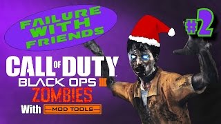 Not On Santa's Nice List | Failure With Friends | COD: Black Ops 3 CUSTOM MAPS - #2