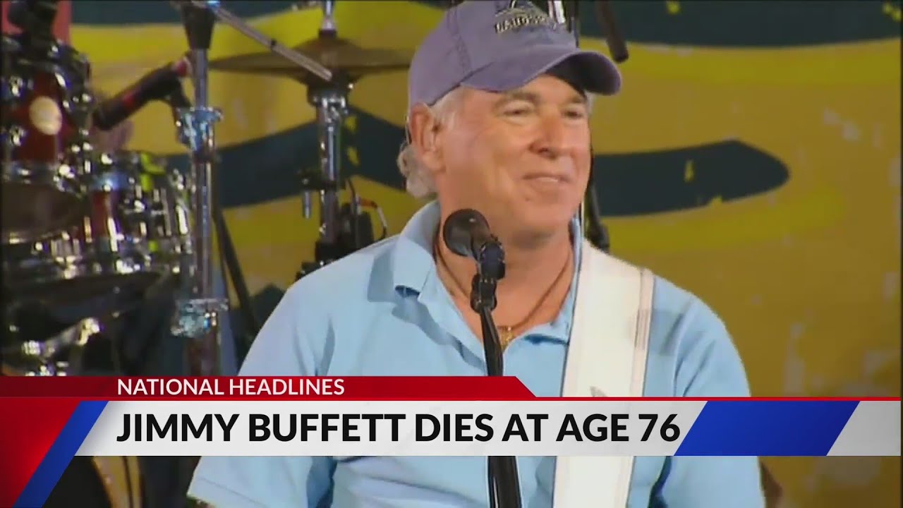 Jimmy Buffett Dies at 76