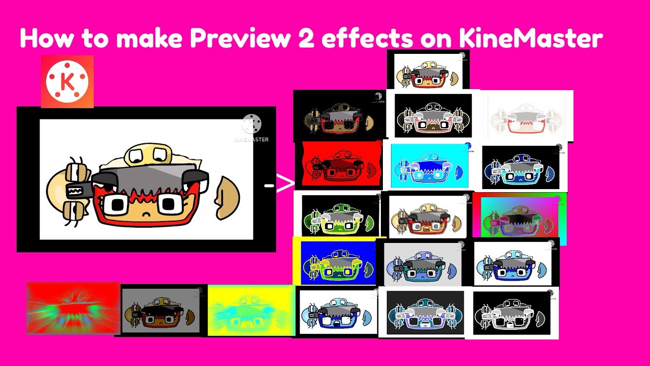 How to make Preview 2 effects on KineMaster