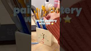 Paint pottery with me at a ceramics shop #pottery #potterypainting # #paintyourownpottery #clay #diy