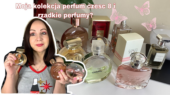 MOJA KOLEKCJA PERFUM CZ  8 RZADKIE PERFUMY?🌸❤️