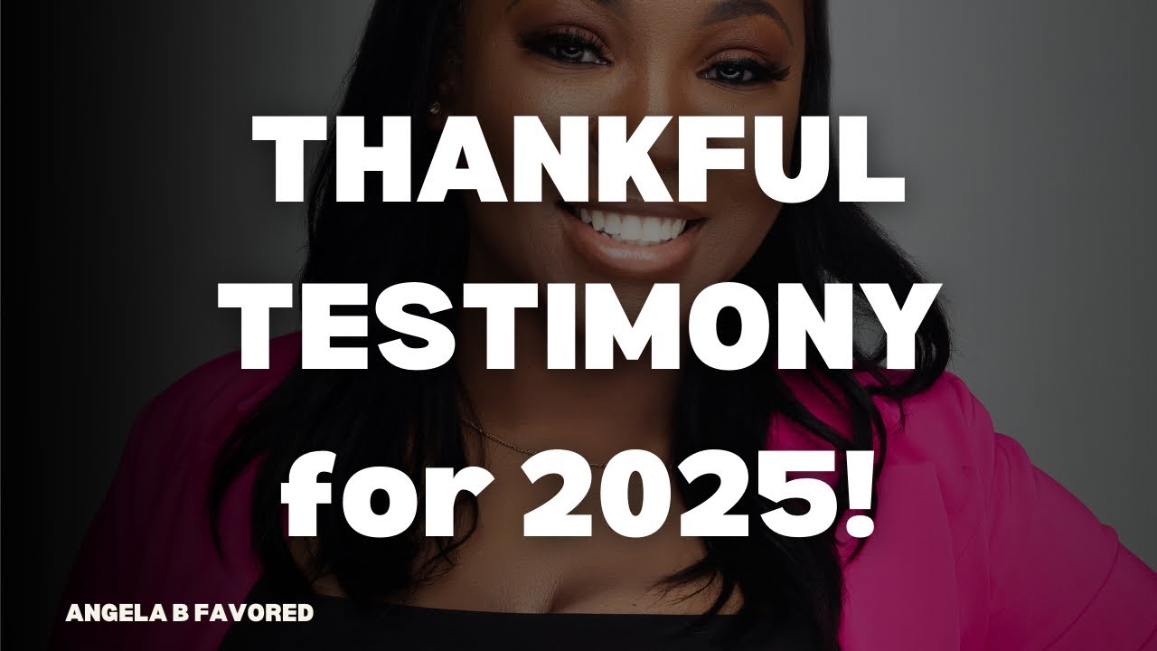 THANKFUL TESTIMONY 2025 in PERSPECTIVE | 