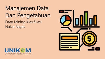 Data Mining Klasifikasi: Naive Bayes