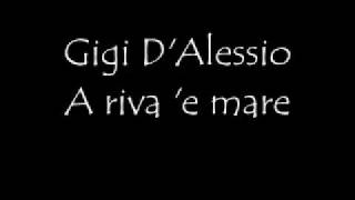 Gigi D'Alessio A riva 'e mare chords