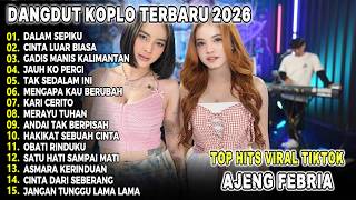 DANGDUT FULL ALBUM TERBARU 2026 | Dalam Sepiku | Lagu Galau Viral Paling Populer Saat Ini