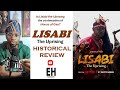 What Lisabi the Uprising Got Right and Wrong: A Yoruba Historical Review