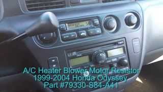 How To Replace AC Heater Blower Motor Resistor For 19992004 Honda Odyssey Air Only Works On Max
