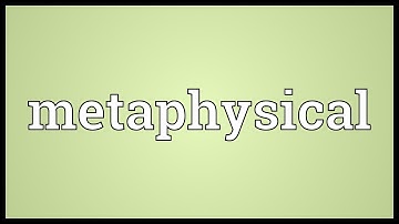 Metaphysical Meaning