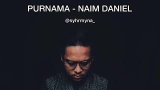 Purnama - Naim Daniel ( Cover by Syahir Mayna ) #PURNAMANAIM