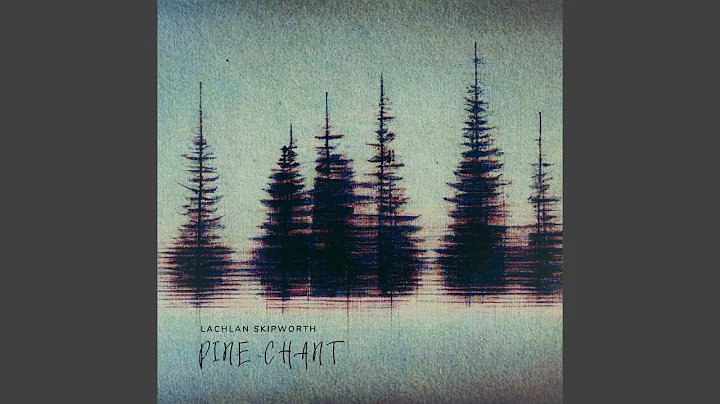 Pine Chant