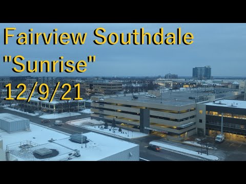 Fairview Southdale Hospital Sunrise 12/9/2021
