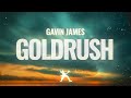 Gavin James - Goldrush (Lyrics)