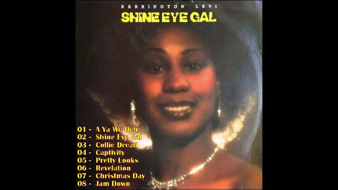 “Barrington Levy” “Shine Eye Gal”(1979)”Complete Full Album”