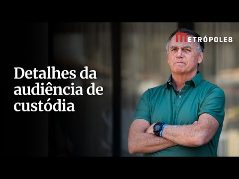 Ata da audiência de custódia detalha surto de Bolsonaro na madrugada de sábado