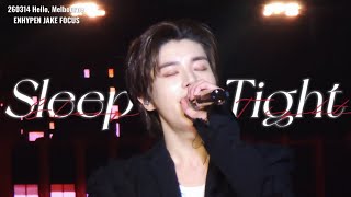 [4k] Sleep Tight｜260314 안녕,Melbourne｜엔하이픈 제이크 직캠 ENHYPEN JAKE Focus Fancam
