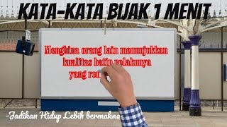 Kata Kata Bijak 1 Menit | Kata-Kata Inspiratif