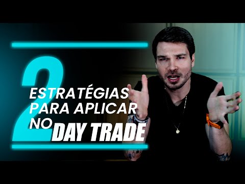 2 Estratégias (simples) para aplicar no Day Trade