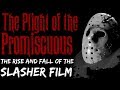 The Story of Horror 6, The Plight of the Promiscuous... The Rise and Fall of the Slasher Film
