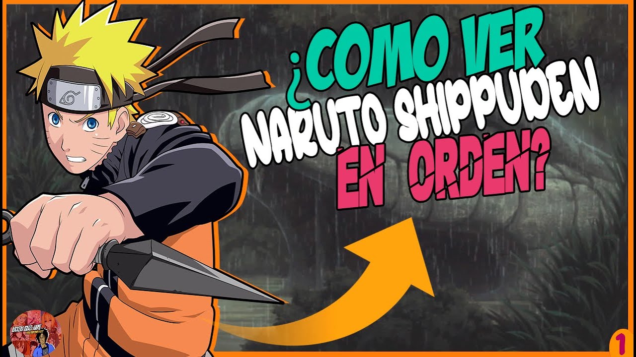 Cuántas TEMPORADAS tiene NARUTO SHIPPUDEN🤔? [ORDEN REAL para VER