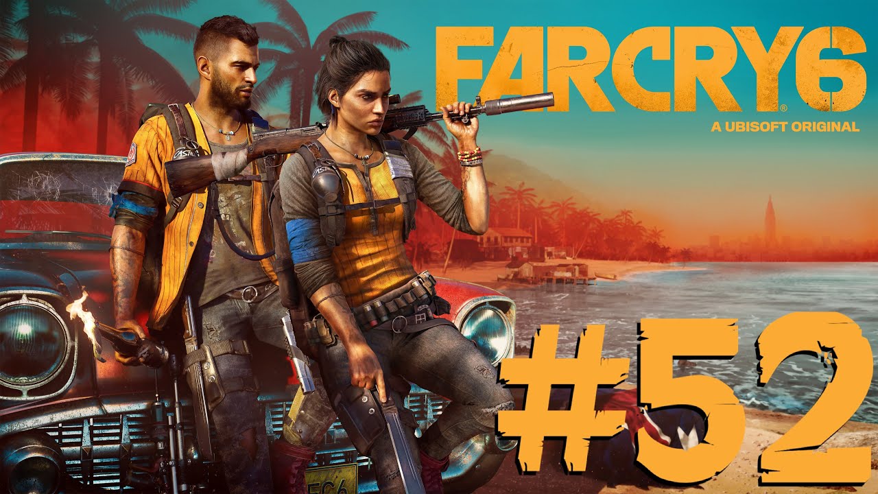 LIST MIŁOSNY LORENTA | FAR CRY 6 [#52]
