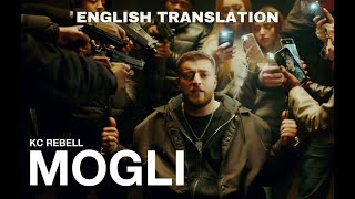 KC Rebell   Mogli English Translation