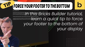 Force your Footer to Bottom in Bricks Builder