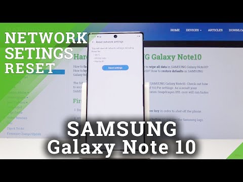 How to Reset Network Settings in SAMSUNG Galaxy Note 10 – Fix Network Configuration