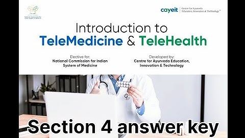 Telemedicine and telehealth answer key module 4