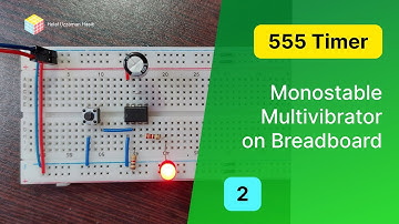 Monostable multivibrator using 555 timer