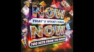 Now That's What I Call Now: 100 Hits From 100 Nows! CD1
