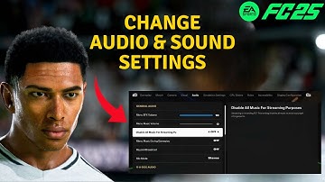 How to change Audio & Sound Settings in FC 25 FIFA 25