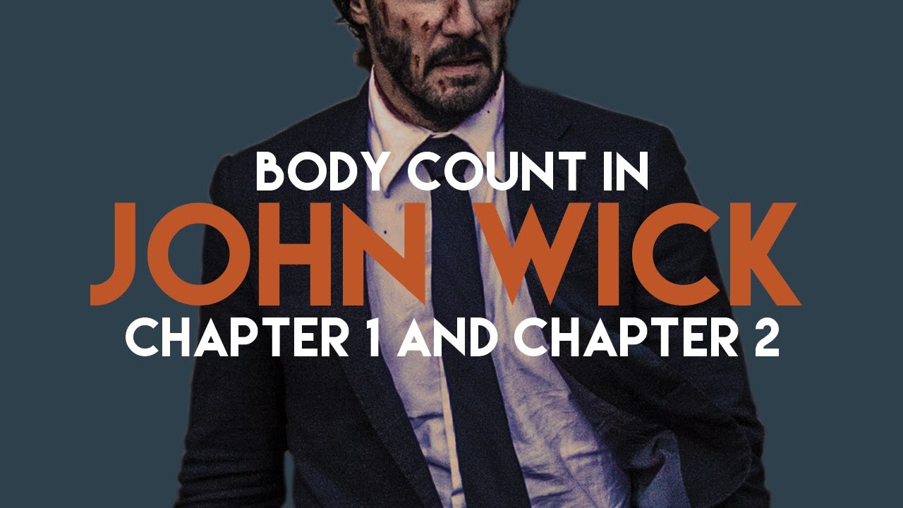 Body Count in John Wick Chapter 1 and 2 || Supercut - YouTube