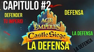 Age of Empires: Castle Siege | Capitulo #2: La Defensa | Gameplay | Español