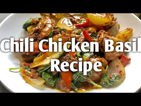 Chili Chicken Basil Recipe