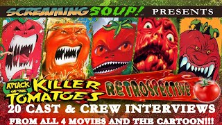 20 Cast and Crew Interviews - All 4 Killer Tomatoes Movies & Cartoon - Screaming Soup!