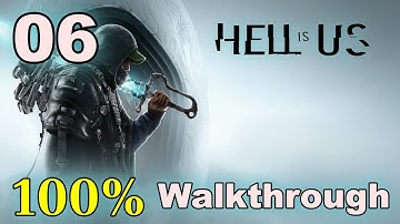 Hell is Us - 100% Walkthrough - Part: 06 - Vyssa Hills - Watcher