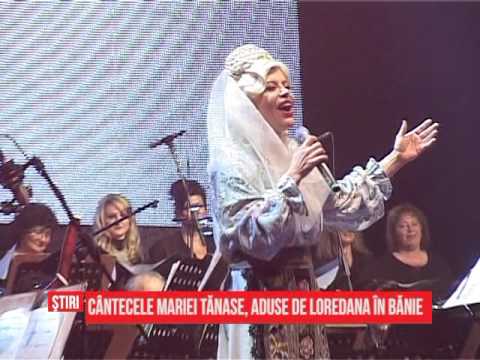 Cântecele Mariei Tănase, aduse de Loredana în Bănie