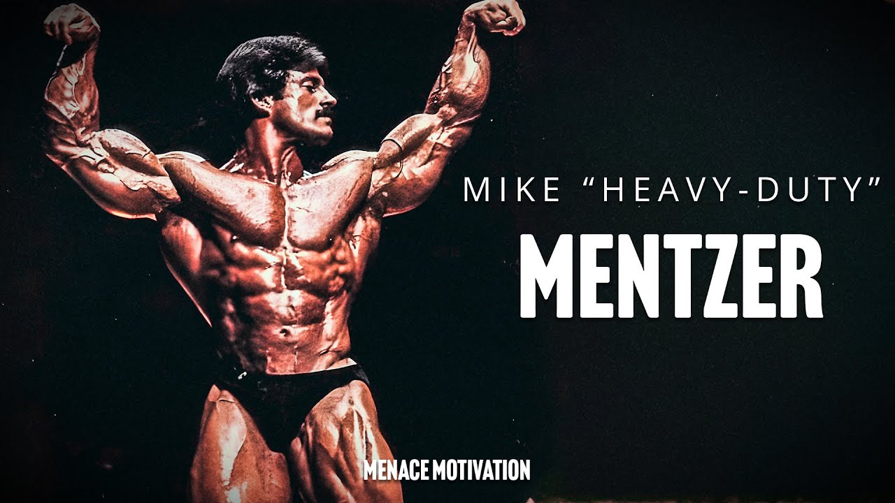 Mike Heavy Duty Mentzer Motivational Video Mike Mentzer Youtube