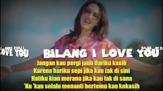 HAPPY ASMARA BILANG I LOVE YOU ( LIRIK LAGU )