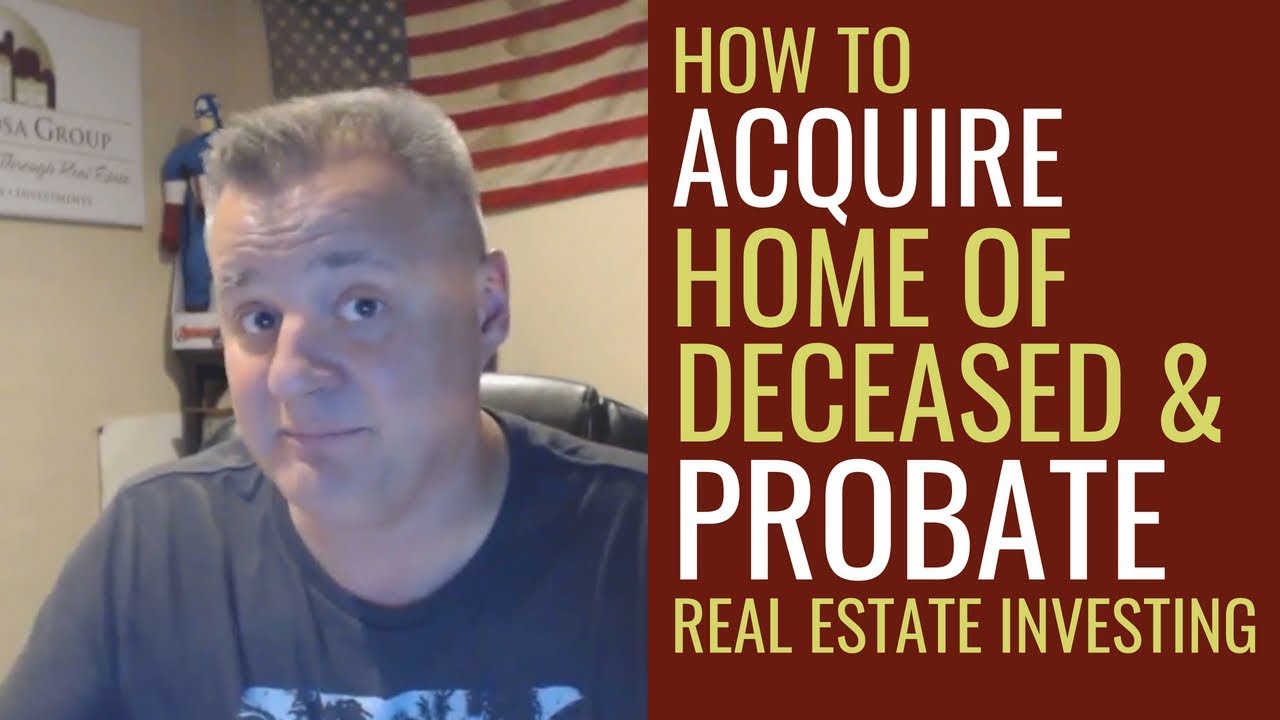 How to Acquire a Home of the Deceased and Probate Real Estate Investing | Mentorship Monday 110 - YouTube