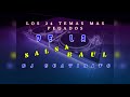 Los 24 temas mas pegados de la salsa baul dj guatirito