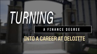 Turning a Finance Degree into a Career at Deloitte